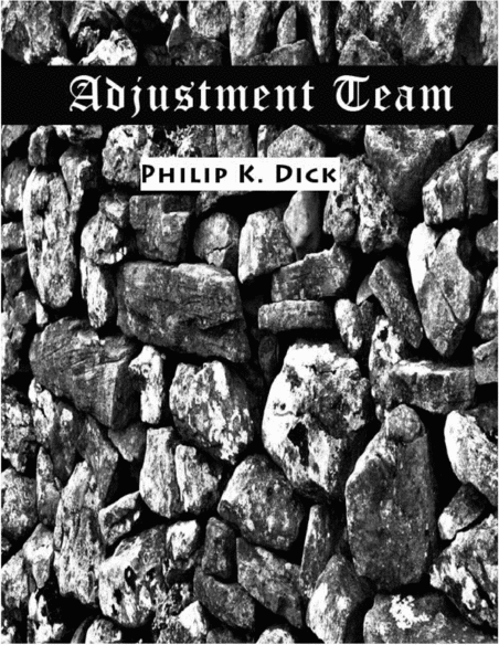 Product picture Adjustment Team by Philip K. Dick 